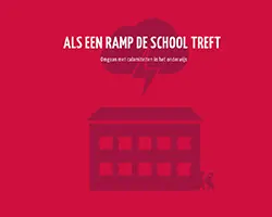 Een rode kaft met de woorden als en ramp school treft. School en Veiligheid